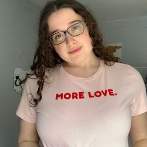 MORE LOVE T-SHIRT